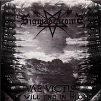 Sigma Draconis : Vae Victis - It Will End in Blood
